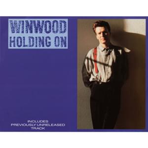 Holding On - Steve Winwood