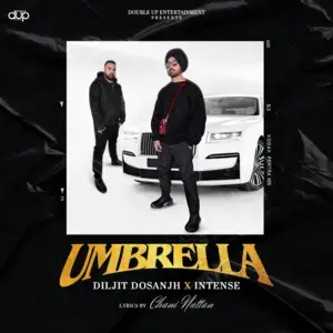 Umbrella - Diljit Dosanjh