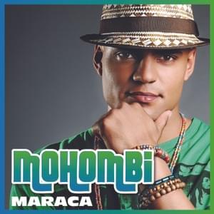 Maraca - Mohombi