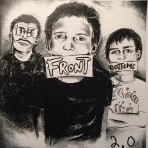 If It Were Up To Me - The Front Bottoms