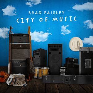 City of Music - Brad Paisley