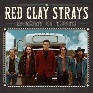 Don’t Care - The Red Clay Strays