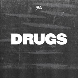 Drugs - 360