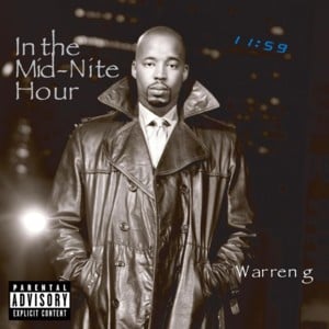 I Need a Light - Warren G (Ft. Nate Dogg)