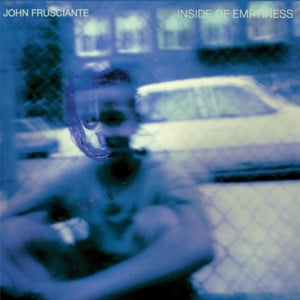 Inside a Break - John Frusciante