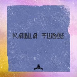 KABLA TUDIE - Nyashinski