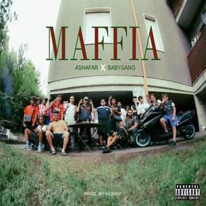 Maffia - Ashafar & Baby Gang