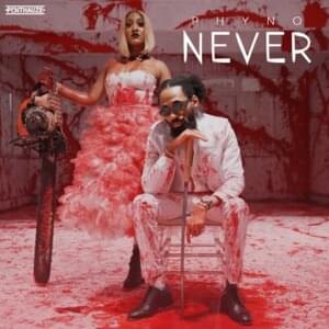 Never - Phyno