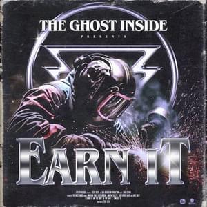 Earn It - The Ghost Inside