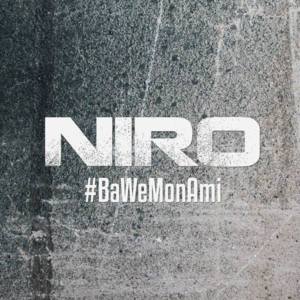 #BaWéMonAmi - Niro