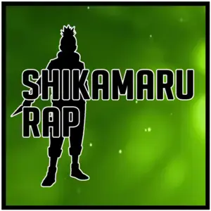 Shikamaru Rap - GameboyJones (Ft. Rustage)