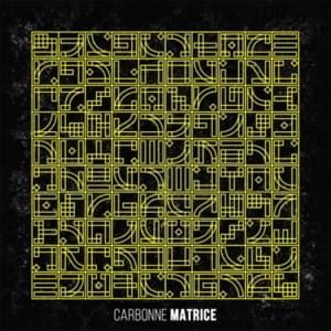 Matrice - Carbonne