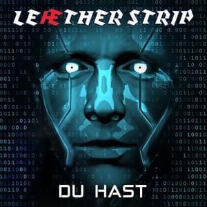 Du Hast - Leæther Strip