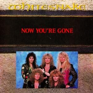 Now You’re Gone (2020 Remix) - Whitesnake