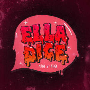 Ella Dice - TINI & KHEA