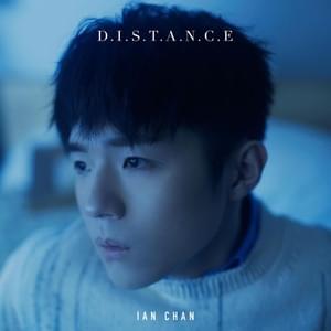 Distance - 陳卓賢 (Ian Chan)