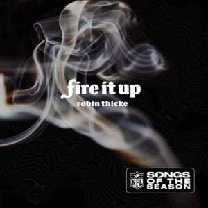 Fire It Up - Robin Thicke & NFL