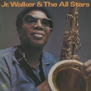 Until You Come Back To Me (That’s What I Gonna Do) - Junior Walker & The All Stars