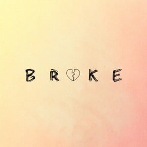 Broke - Call Me Karizma