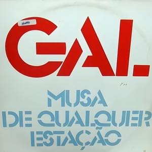 Musa de Qualquer Estação - Gal Costa