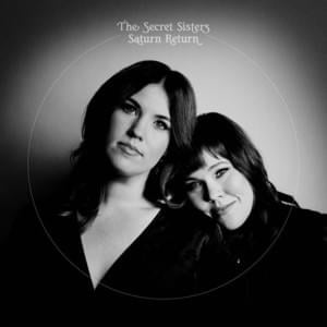 Water Witch - The Secret Sisters (Ft. Brandi Carlile)