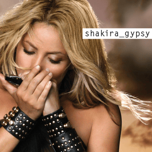 Gypsy (Freemasons Remix) - Shakira