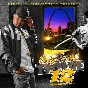 No Tyme - City Spud (Ft. Lil St. Louis & Nelly)