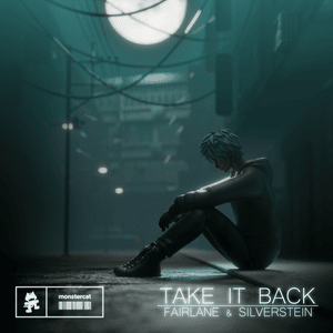 Take It Back - Fairlane & Silverstein