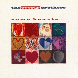 Can’t Get Over It - ​The Everly Brothers