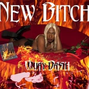 New Bitch - Quay Dash