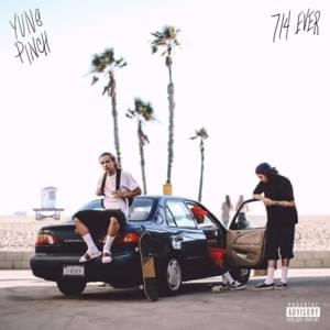 714EVER - Yung Pinch