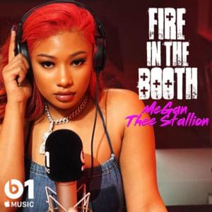 Fire In The Booth (Pt. 1) - Megan Thee Stallion