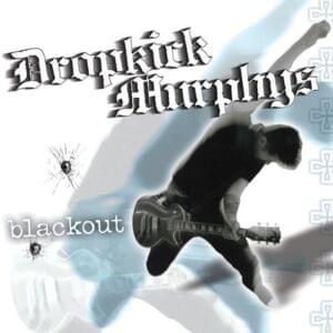 Time to Go - Dropkick Murphys