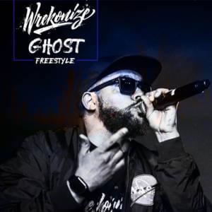 Ghost (Freestyle) - Wrekonize