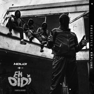 EN DIDI (Freestyle) - HOUDI (Ft. Raplume)