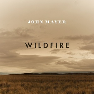 Wildfire - John Mayer