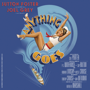 All Through the Night - Colin Donnell, Laura Osnes & 2011 Broadway Cast of Anything Goes