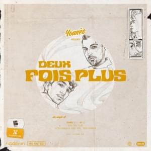 Deux fois plus - Younès