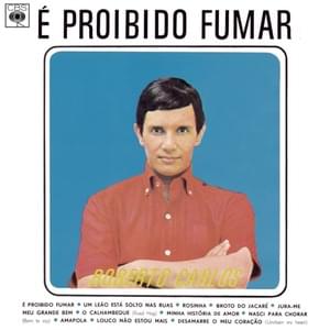 É Proibido Fumar - Roberto Carlos