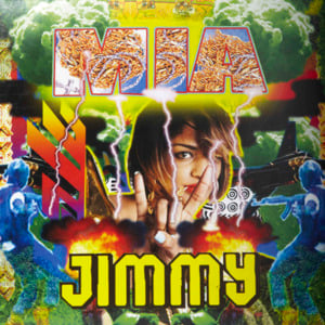 Jimmy - M.I.A.