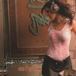 Can I Go Now - Jennifer Love Hewitt