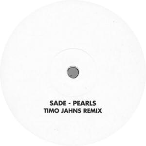 Pearls (Timo Jahns Remix) - Sade