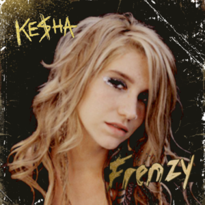 Frenzy - Kesha