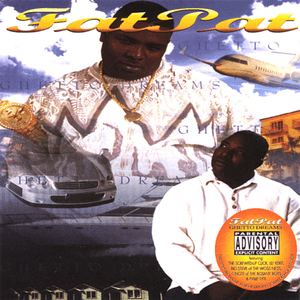 Friends We Know - Fat Pat (Ft. C-Blount)