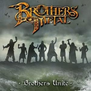 Brothers Unite - Brothers of Metal