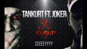 30 Düğüm - Tankurt Manas (Ft. Joker)