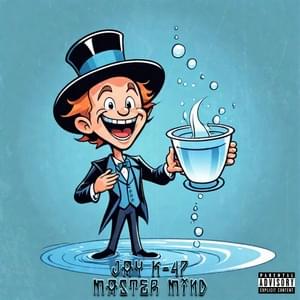 Master Mind - Jay-K47