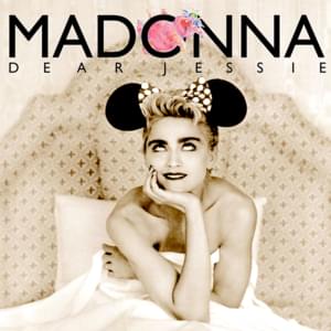 Dear Jessie - Madonna