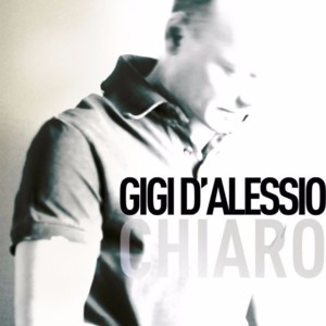 Chiaro - Gigi D'Alessio