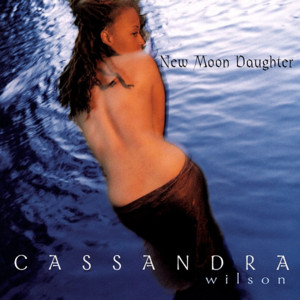 Harvest Moon - Cassandra Wilson